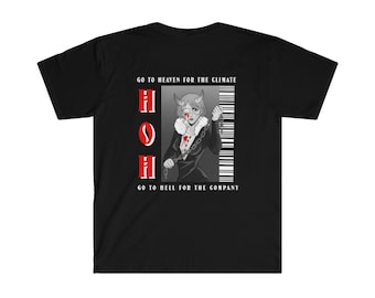 Go To Heaven For The Climate Go To Hell For The Company. T-shirt, Gift, Heaven Or Hell T-Shirt.