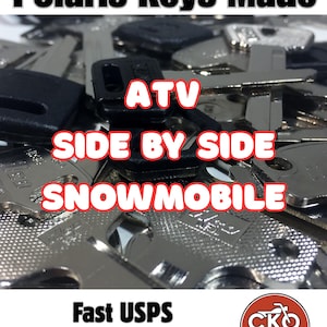 Polaris Keys ATV Ranger RZR General Sportsman Snowmobile Cut to Code Key