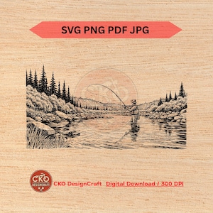 May include: A monochrome illustration depicting a fisherman fly fishing in a river, with trees and rocks on either side. The image includes the text "SVG PNG PDF JPG" in a red banner and a logo with the text "CKO DesignCraft".