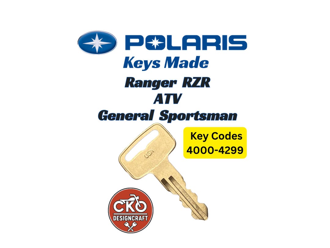 Polaris Keys Ranger, RZR, General, Sportsman Key Cut to Code 4000