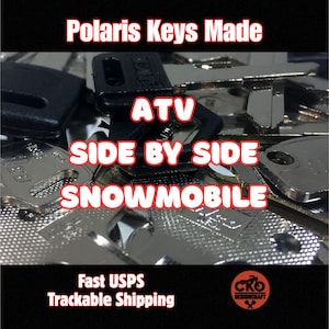 Polaris Keys ATV Ranger RZR General Sportsman Snowmobile Cut to Code Key