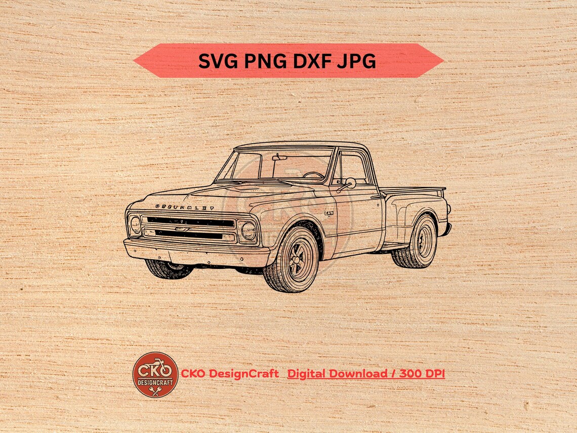 1967 Chevy C10 Truck Svg Png Dxf Jpeg Chevrolet (digital Download ...