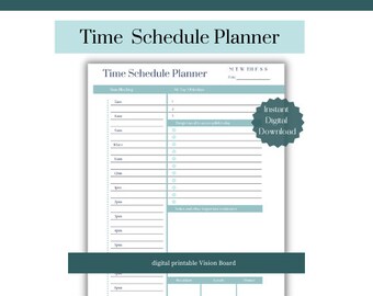 May include: A printable time schedule planner with a blue and white color scheme. The planner includes sections for time blocking, top 3 priorities, and notes. The planner also includes a digital printable vision board with sections for breakfast, lunch, and dinner.