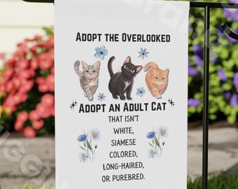 Adopt the Overlooked Adopt an Adult Cat Garden & House Banner, Cat Rescuer Gift, Cat Foster Mom Adopter Yard Flag, Animal Rescue Sign