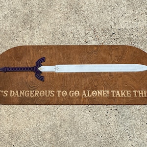Wood Zelda Wall Art. It’s dangerous to go alone