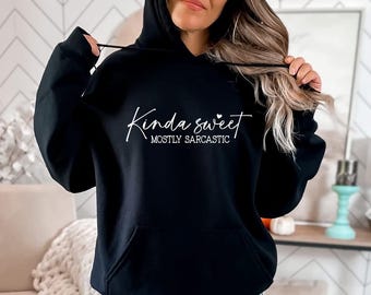 Irgendwie süßes überwiegend sarkastisches Shirt