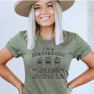 Plantaholic T-Shirt: Olive Green, Unisex Sizing