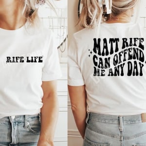 Matt Rife can offend me anyday T-shirt