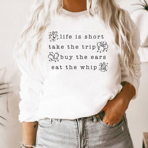 Life is short shirt