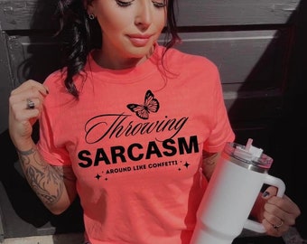 Throwing sarcasm shirt