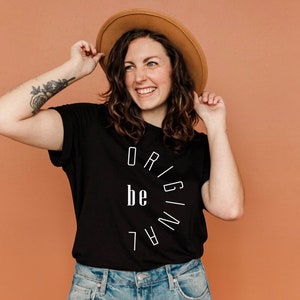 Be original shirt