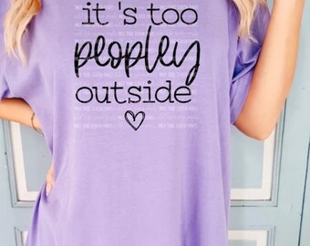 Too peopley außerhalb Shirt