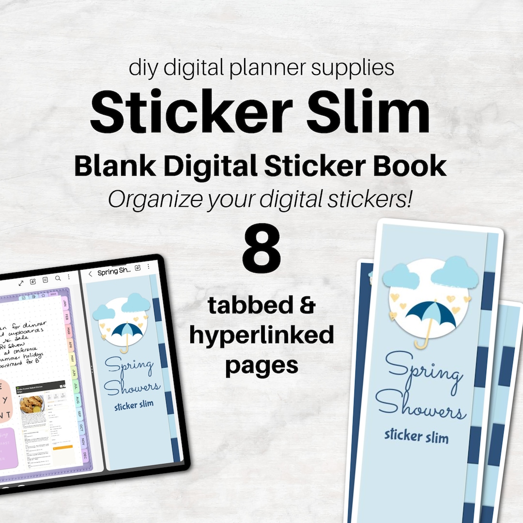 STICKER BOOK (blank) for Digital Planning | Spring Showers Sticker Slim ...