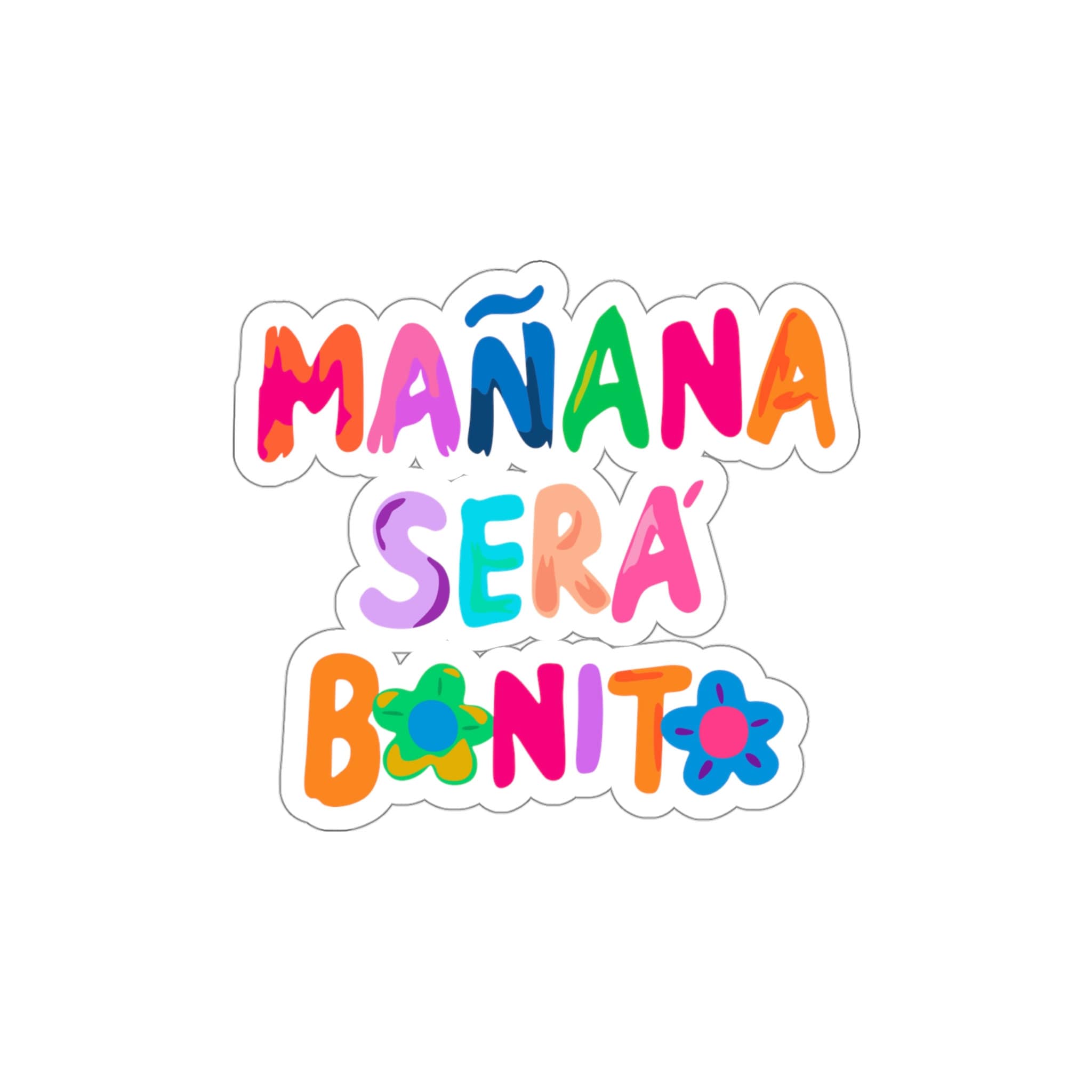 Manana Sera Bonito Sticker Etsy
