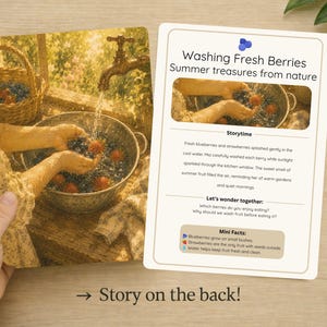 May include: A two-sided card with a watercolour illustration of washing berries. The card's text reads "Washing Fresh Berries, Summer treasures from nature." The back of the card has the text "Story on the back!"
