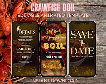 May include: Three animated phone screen templates for a crawfish boil party invitation. The first template has the details of the event, the second template has a crawfish boil graphic with the text "Shelf Yeah, we're going to have a boil", and the third template has the text "Save the Date".