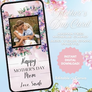 Moederdagkaart, aangepaste fotogroet, geanimeerde mobiel bewerkbaar, verjaardag, digitale gepersonaliseerde flyer, Instant Download