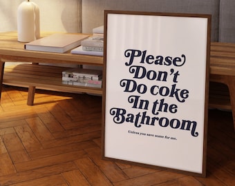 Bitte machen Sie keine Cola im Badezimmer Druck • Retro Badezimmer Wanddekor • Lustiges Badezimmer digitale Kunst digitaler Download Druck • Retro Wandkunst
