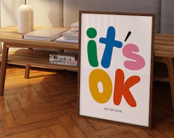 Buntes inspirierendes Poster, It's Okay Poster, digitaler Download, bunter herunterladbarer Druck, große druckbare Kunst, motivierende Kunst,