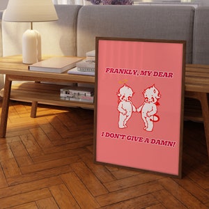 I Don&#39;t Give a Damn Poster, INSTANT Digital Wall Art, Sarcastic Quote Print, Funny Poster, Baby Angel Print, Retro Angels, Dorm Decor
