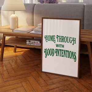 Aesthetic Typographic Print, Good Intentions Print,  Bar Cart Print, Wall Decor for Dorm, Living Room Decor, Bright Positive Poster, Minimal