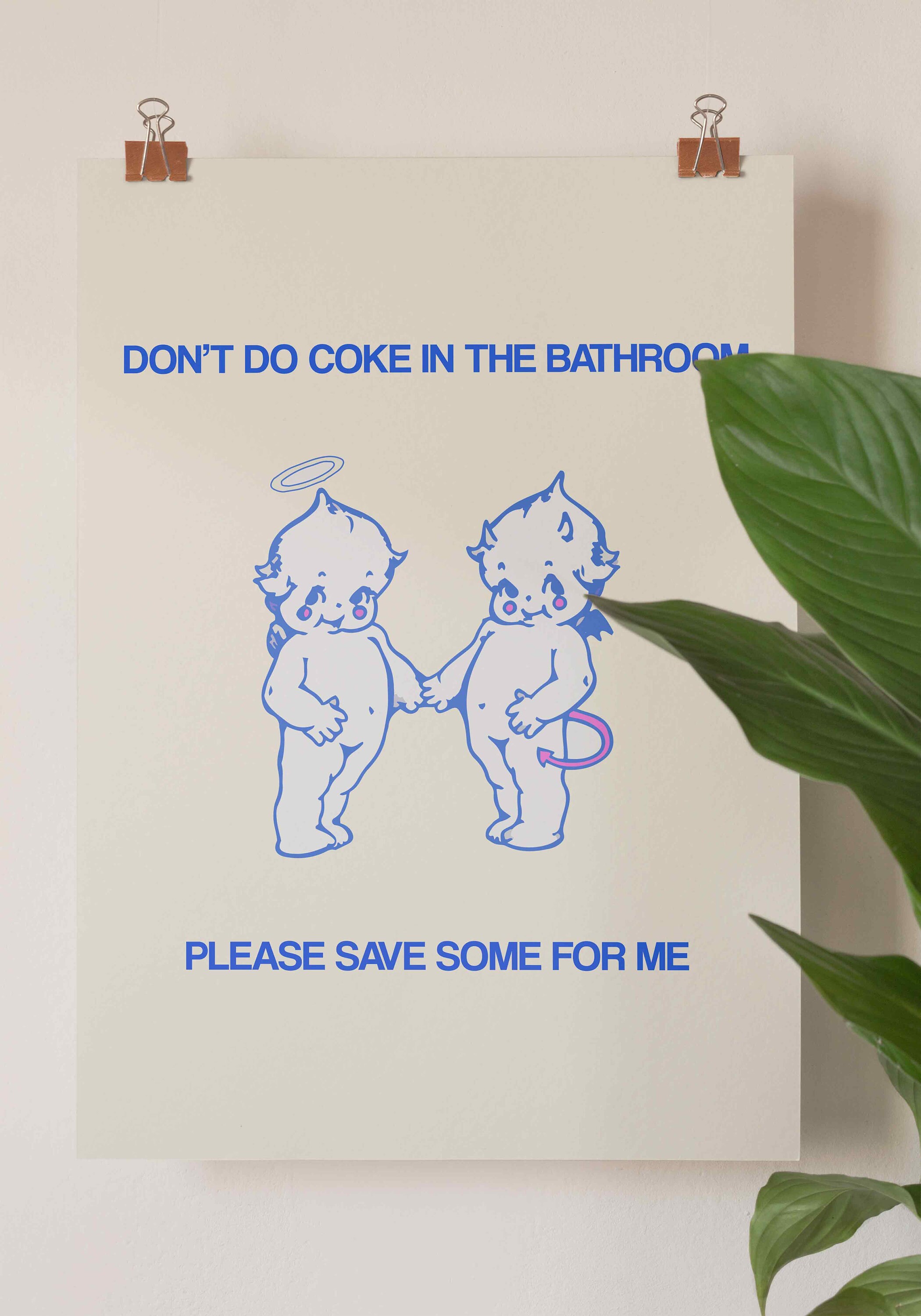 Please Don't Do Coke in the Bathroom Poster, Digital Download, Trendy