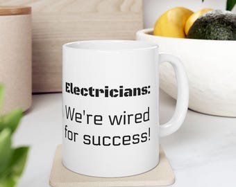 Funny Electrician Gift, Funny Mug, Funny Gift Mug, Electrician