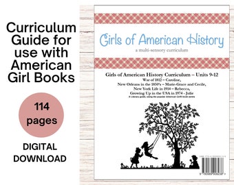 Family License - Early American History Lesson Plans, American Girl Homeschool Curriculum War of 1812 Vietnam War-Printable Guide Units 9-12