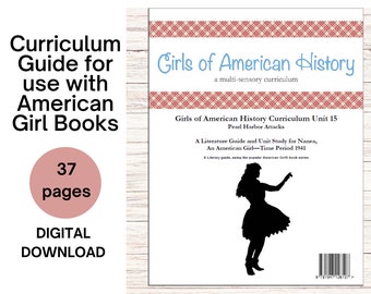 Family License - American History Lesson Plans American Girl Homeschool Curriculum History Guide Unit 15 1941 Pearl Harbor Attacks - Nanea®