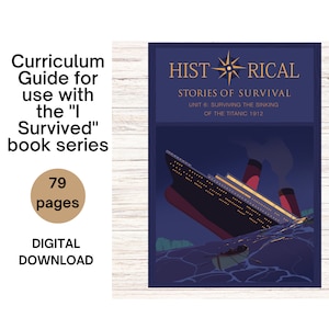Family License - Homeschool Titanic Unit Study, US History I Survived Curriculum- Surviving The Sinking of the Titanic 1912 Lesson Plans