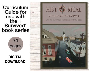 Teacher License - Science Unit Study, I Survived Curriculum - Historical Stories of Survival Unit 13 Surviving Hurricane Katrina - 2005