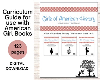 Family License -Early American History Lesson Plans, American Girl Homeschool Curriculum Pearl Harbor, Girls of American History Units 13-15