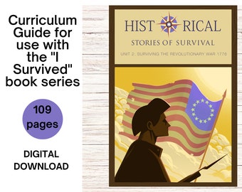Family License - Homeschool US History Unit Study, Revolutionary War I Survived Curriculum Surviving The Revolutionary War, 1776
