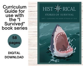 Teacher License - Shark Study I Survived Curriculum - Historical Stories of Survival Unit 7 Surviving The Shark Attacks of 1916 Lesson Plan