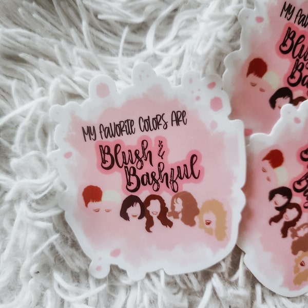 Steel Magnolias Inspired Sticker | Movie Quote | Blush and Bashful | Julia Roberts | Southern Charm | Southern Belle