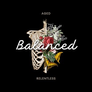 Aged & Relentless