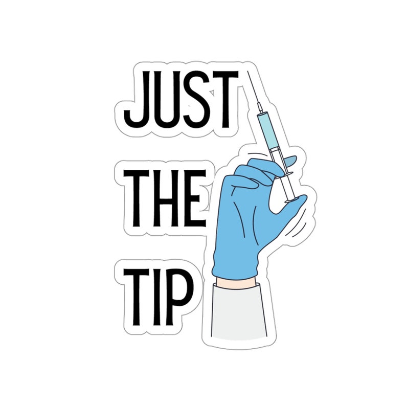 Hand Injection Sticker Just the Tip Syringe/injection Sticker - Etsy