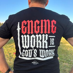 Engine Work is God&#39;s Work Firefighter T-Shirt
