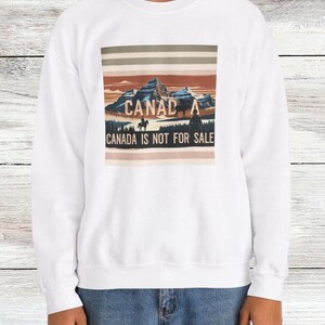 Canada is Not For Sale Sweatshirt, Elbows Up Canada T-Shirt, Proud Canadian Sweater, Proud Canadian Hockey Pullover, Patriotic Canadian Gift