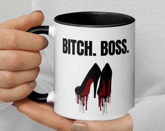 Boss Bitch Mug, Sarcastic Coffee Mug, Female Boss Gift, Boss Lady Mug, Fashion Mug, Entrepreneur Mug, Boss Gag Gift, Boss Babe Mug