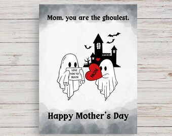 Goth lindo, tarjeta del día de la madre, tarjeta imprimible de 5x7, eres el Ghoulest, mamá gótica, tarjetas de felicitación góticas, tarjeta gótica, mamá gótica