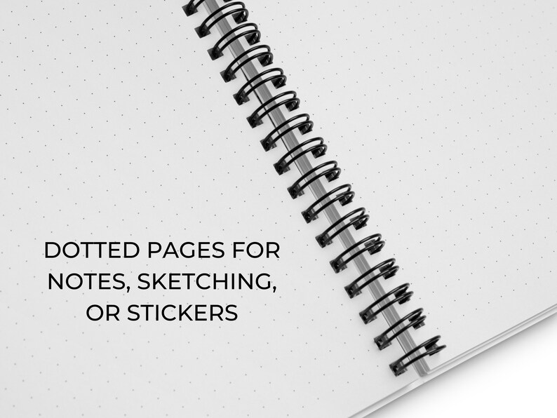 May include: A white notebook with a black spiral binding. The notebook has dotted pages and the text "DOTTED PAGES FOR NOTES, SKETCHING, OR STICKERS" printed on the front cover.