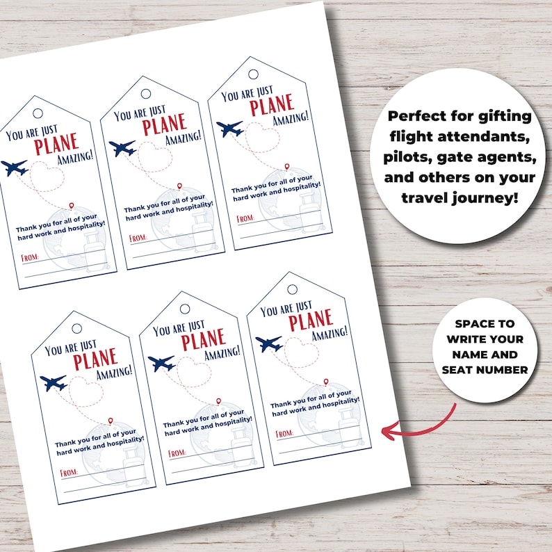 May include: Set of six printable gift tags featuring a red airplane with a blue outline flying over a red heart with a blue outline. The tags have the text "You are just plane amazing!" and "Thank you for all of your hard work and hospitality!" with a space to write "From:".