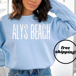 Vintage Alys Beach Sweatshirt - 30A - Florida Gulf Coast Sweatshirt - Alys Beach Florida - Florida Beach Sweatshirt - FL 30A