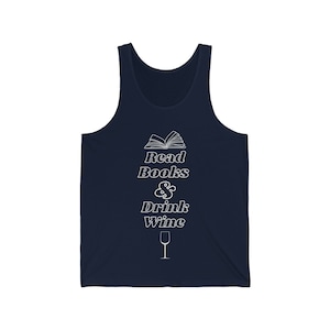 Read Books & Drink Wine bookish tank