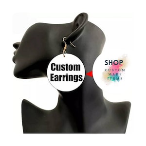 Custom Earrings, Photo Earrings, Logo Earrings, Pictures Earrings, Graduation Earrings, Mother&#39;s Day Earrings