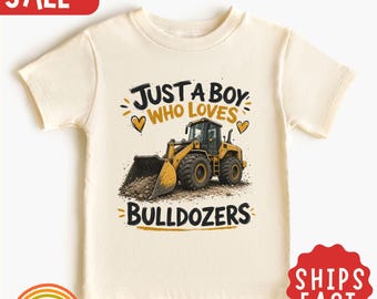 Maglietta per bambini "Solo un bambino che ama i bulldozer", maglietta per bambini a tema costruzioni, maglietta per bambino con bulldozer, maglietta per bambino con escavatore, regalo per bambino con camion