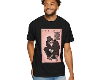 Dre Dog - The Ave - Fog City Animations - Bay Area Rap - Music - SF Bay - Andre Nickatina - Cartoon - Unisex -T-shirt