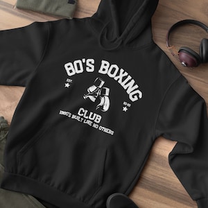 80&#39;s Vintage Boxing Hooded Sweatshirt 80s Fashion Shirt 80&#39;s Classic Hoodie 80&#39;s Boxing Club 80&#39;s Workout Hooded Sweatshirt Old School Gym