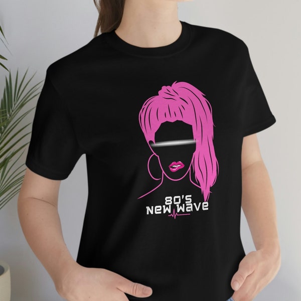 80's New Wave Pink Hair Girl T Shirt 80s T Shirt 80's Fashion 80s Retro T Shirt Gift for Her 80's T-Shirt Gift for Him 80's Party Tshirt